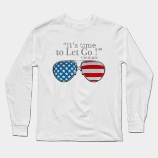 TOP GUN MAVERICK - LET IT GO GLASSES Long Sleeve T-Shirt